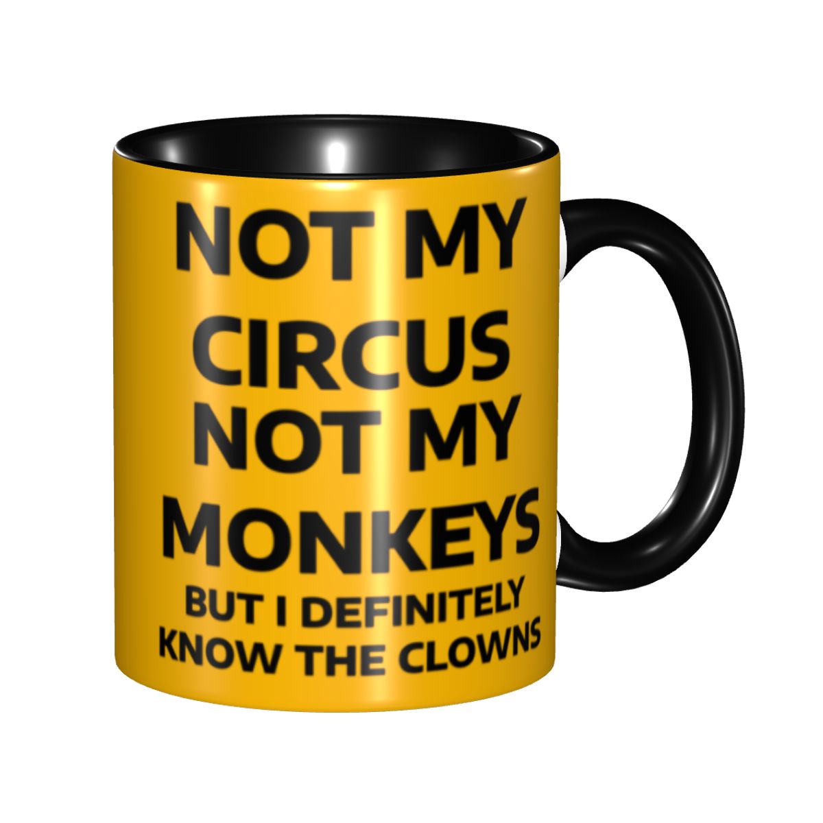 Not My Circus Not My Monkeys C - Coffee Tea Drinks 评论和价格