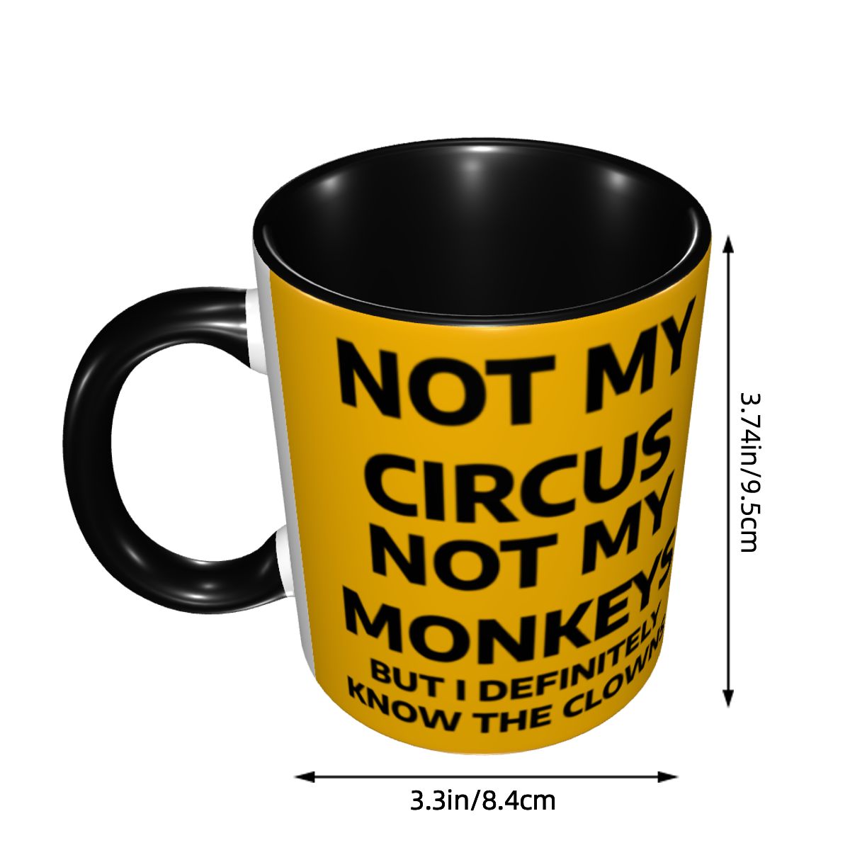 Not My Circus Not My Monkeys C - Coffee Tea Drinks 评论和价格